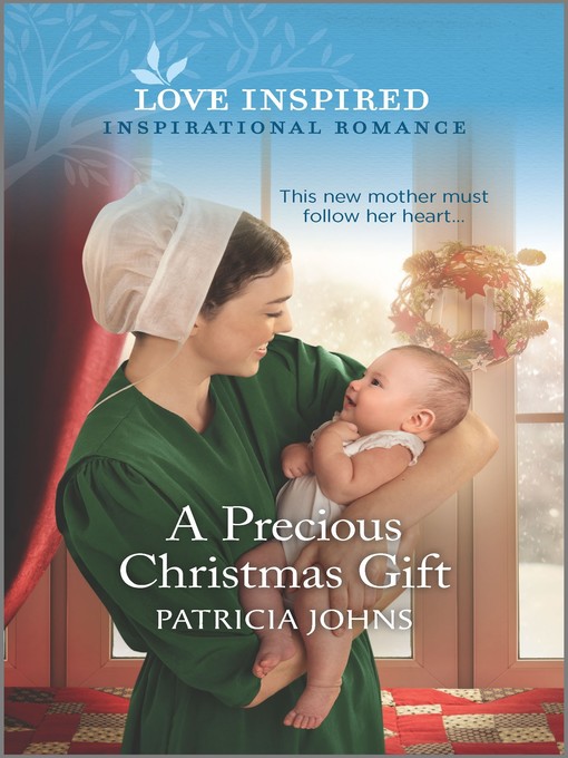 Title details for A Precious Christmas Gift by Patricia Johns - Available